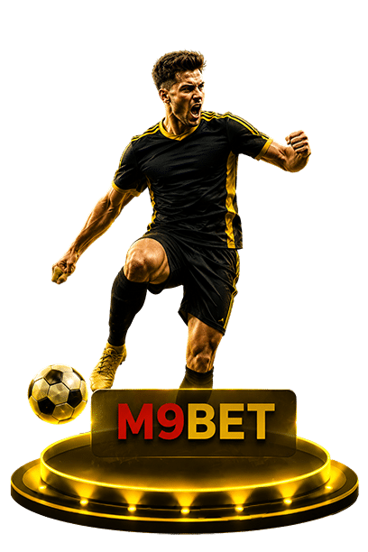 M9BET-ค่ายแทงบอลออนไลน์